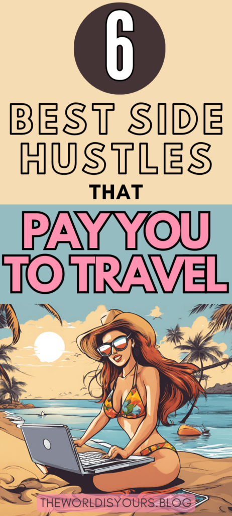 6 best side hustles that pay you to travel. Discover exciting opportunities to work from anywhere and make money online while enjoying new destinations. This guide provides practical ideas for travel lovers to earn income on the go, making it easy to combine work and adventure. Perfect for those seeking flexible jobs that fit a nomadic lifestyle.