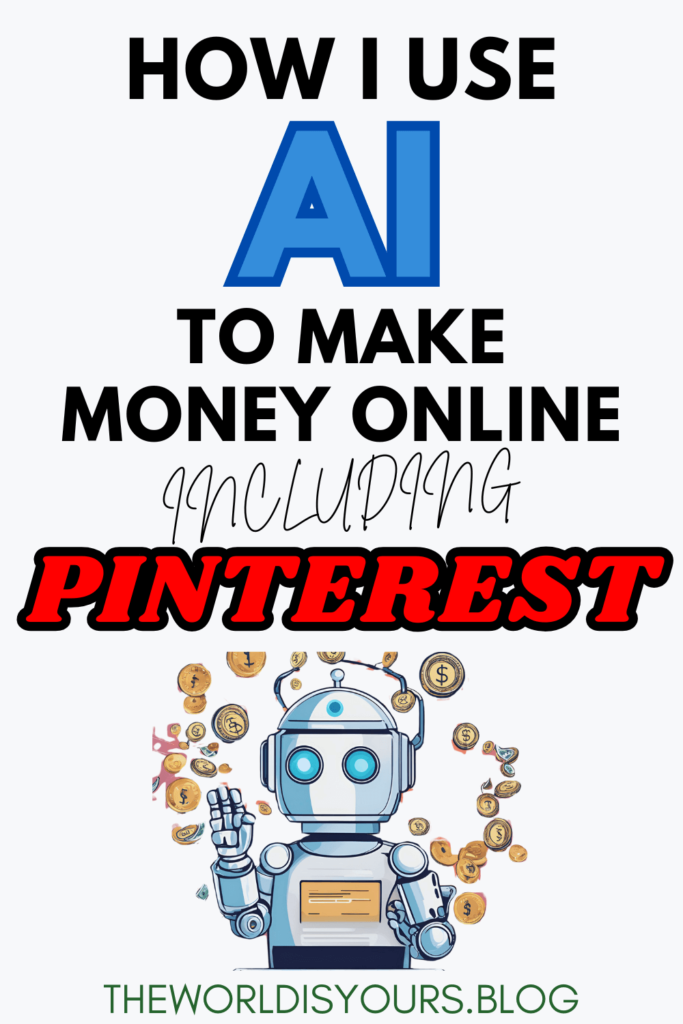 how to use AI to make money on pinterest