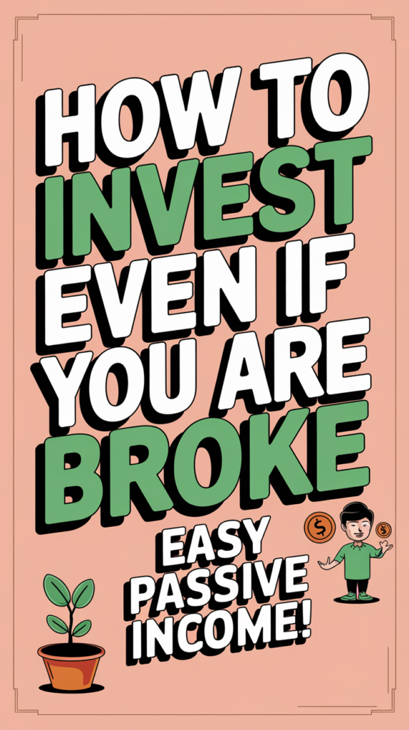 How to invest for beginners - Even if you are broke